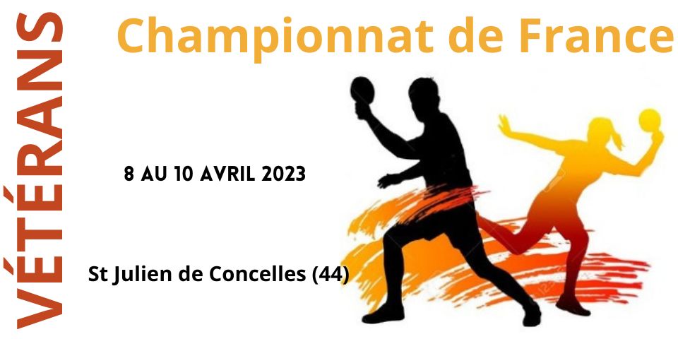 Championnat de France Vétérans - 8 au 10 avril 2023 -  St Julien de Concelles (44)