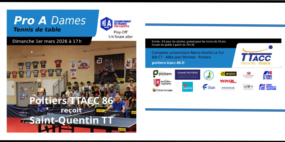 PRO A - Play off - Poitiers TTACC 86 reçoit Saint Quentin - 1er mars 2026
