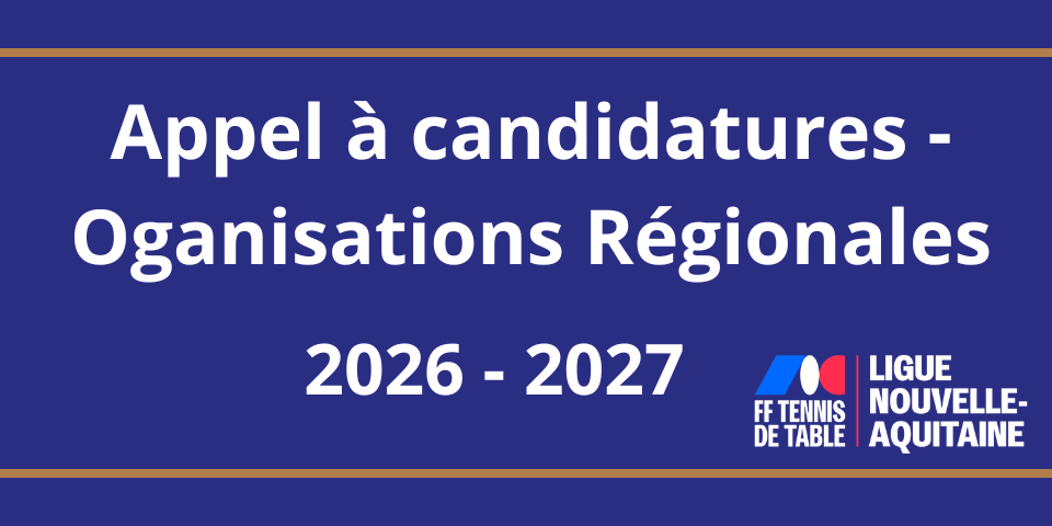 26-27 Organisations Régionales - Appel à candidature